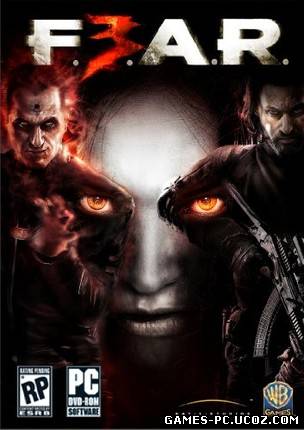 F.E.A.R. 3 / FEAR 3 / F3AR [ENG + RUS]